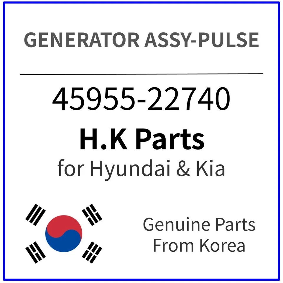 Genuine 45955-22740 GENERATOR ASSY-PULSE for Hyundai / Kia - Image 1 of 1