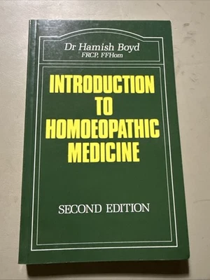 Introduction to Homoeopathic Medicine 2nd Ed Dr Hamish Boyd Beaconsfield PB 1997 - Image 1 of 4