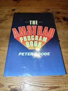 Livre "The Amstrad Program Book" - Phoenix - Amstrad CPC - Bild 1 von 3