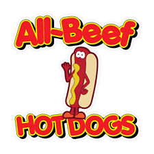 All Beef Hot Dogs Concession Restaurant Food Truck Die-Cut Vinyl Sticker