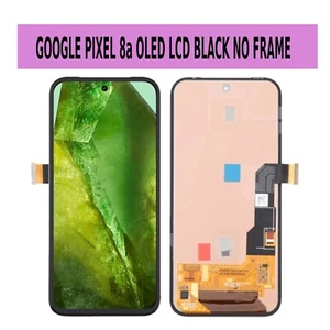 For Google Pixel 8A OLED Screen NO FRAME BLACK LCD Touch Display Assembly - Picture 1 of 1