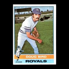 Doug Bird 1976 Topps Kansas City Royals #96 Vintage GM!