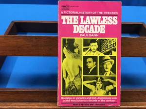 The Lawless Decade- Paul Sann, 1971 - Picture 1 of 6