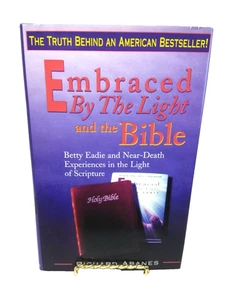 Embraced by the Light and the Bible : Betty Eadie And Near Death Experiences - Imagen 1 de 7