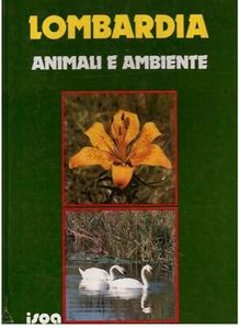 LOMBARDIA ANIMALI E AMBIENTE - FOTO A COLORI - Picture 1 of 1