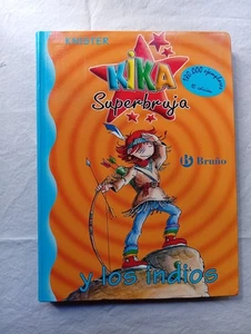 KIKA SUPERBRUJA Y LOS INDIOS USADO KNISTER -BRUÑO ESPAÑOL 10 EDICION - Imagen 1 de 5