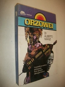 ALBERTO MANZI ORZOWEI ROMANZO TASCABILI BOMPIANI COPERTINA INEDITA SERGIO TOPPI! - Foto 1 di 1