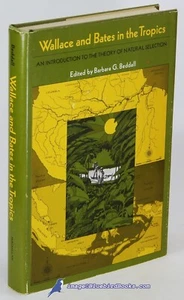 Wallace und Bates in den Tropen von Barbara G. BEDDELL: Nr Fine 1st Ed./DJ 88694 - Bild 1 von 4
