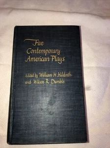 Five Contemporary American Plays By Hildreth & Dumble 1939 (HC) - Picture 1 of 6