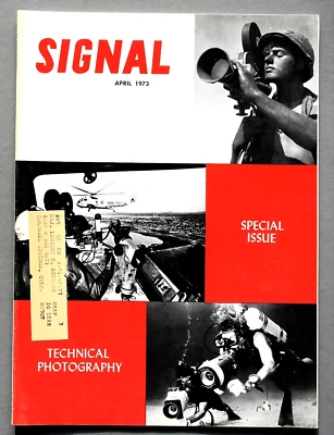 SPECIAL ISSUE ~ SIGNAL MAGAZINE ~ 1973 ~ TECHNICAL PHOTOGRAPHY ISSUE ~ 66 PAGES - Image 1 of 4
