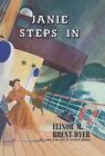 Janie Steps In by Elinor Brent-Dyer Paperback Book