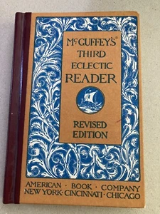 McGuffey's Third Eclectic Reader, Revised Edition (1907 and 1920, Hardcover) - Bild 1 von 1