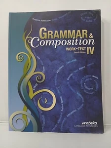 Abeka - Grammar & Composition IV Fourth Edition Student Textbook - Bild 1 von 5