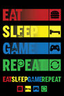 Eat Sleep Game Repeat - Gamer / Gaming Poster (Pictograms) (Size: 24