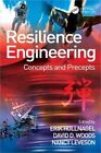 Resilience Engineering: Concepts and Precepts (Paperback or Softback)