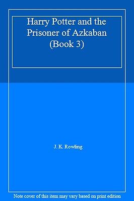 Harry Potter And The Prisoner Of Azkaban (Book 3),J. K. Rowling • 3.71£