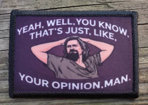 Lebowski Yeah Well Morale Patch Hook and Loop Army Custom Tactical Funny 2A Gear - Picture 1 of 2