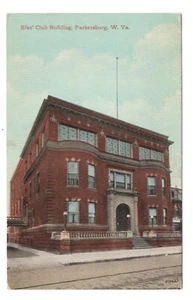 PARKERSBURG WV ELSKS CLUB BUILDING CIRCA 1912 - Picture 1 of 2