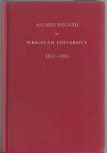 1952 ALUMNI RECORD OF WESLEYAN UNIVERSITY 1831-1952, MIDDLETOWN, CONN - Bild 1 von 1