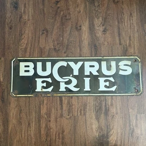 Vintage Bucyrus Erie Metal Porcelain Sign 35" x 10 1/2" Original - Picture 1 of 13