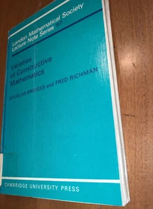 London Mathematical Society: Varieties Of Constructive Mathematics-1988 H/C - Picture 1 of 10