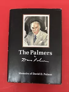 THE PALMERS Memoirs of David D Palmer CHIROPRACTIC HISTORY 1977 - Picture 1 of 8