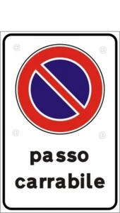 CARTELLO FOREX 3mm TARGA CARTELLI TARGHE PASSO CARRABILE CM.30X20 misura ridotta - Foto 1 di 1