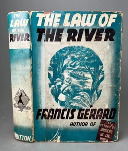 The Law of The River by Francis Gérard First Edition 1940 HC DJ - Picture 1 of 5