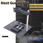 Hot Air Heat Gun Holder Clamp Stand BGA Rework Station Fixtures Repair Platform