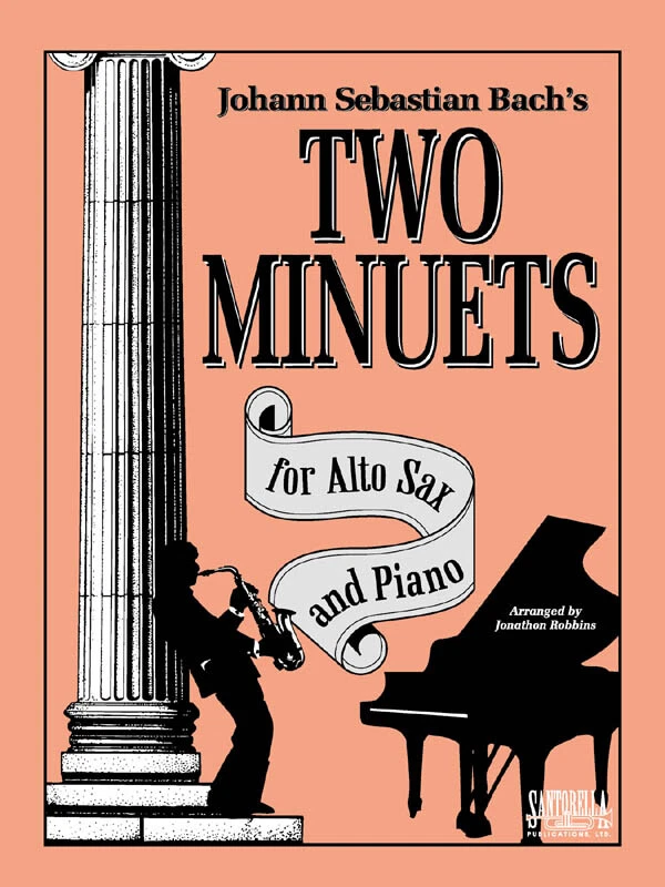 Bach's Two Minuets for Alto Sax & Piano * Shipped Directly from Publisher!  - Image 1 of 1
