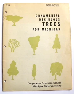 Ornamental Deciduous Trees for Michigan by Jos. T. Cox Bulletin 552 Michigan St. - Picture 1 of 5