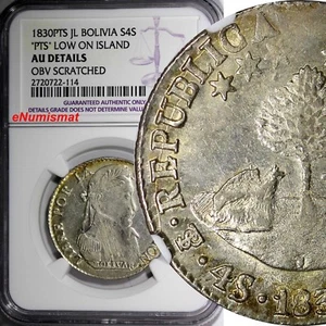 BOLIVIA Silver 1830 PTS JL 4 Soles NGC AU DETAILS Light Toned KM# 96a.2 (114) - Picture 1 of 4