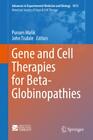 Gene and Cell Therapies for Beta-Globinopathies  3858