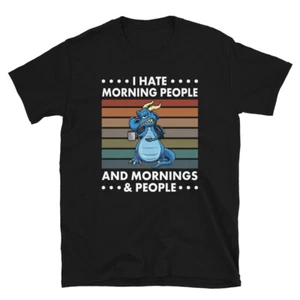 I Hate Morning People And Mornings And People Grumpy Dragon T-shirt - Picture 1 of 3