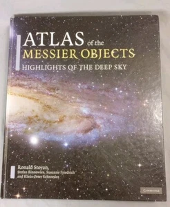 Atlas of the Messier Objects Highlights of the Deep Sky by Ronald Stoyan HB - Foto 1 di 8