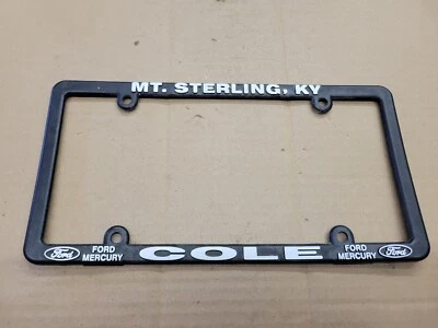 Cole Ford Mercury Mt Sterling Kentucky License Plate Tag Frame Holder Logo Name - Image 1 of 2