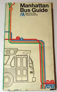 VTG ORIGINAL 1974 MANHATTAN BUS MAP! ROUTES! NY! MTA! NYC! RIDE THE CULTURE BUS! - Picture 1 of 20