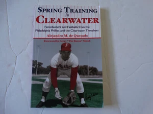 Spring Training in Clearwater Florida Book Major Minor League Baseball History - Picture 1 of 11