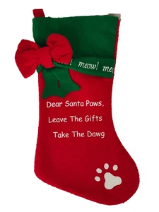 Santa Paws Miau Katze Filz Weihnachtsstrumpf Leave The Gifts Take The Dawg 15,75 Zoll - Bild 1 von 2