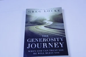 Christian Living Book: Generosity Journey Greg Locke NEW - Picture 1 of 8