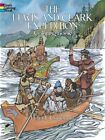 The Lewis and Clark Expedition Coloring Book ... by Copeland, Peter F. Paperback