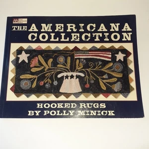 That Patchwork Place Ser.: The Americana Collection: Hooked Rugs by Polly Minick - Foto 1 di 3