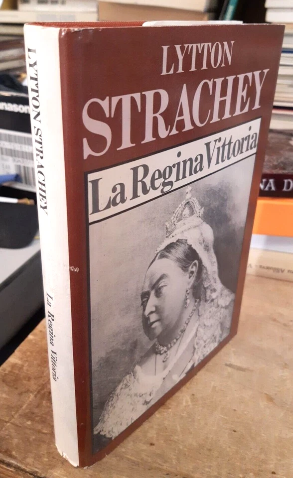 La Regina Vittoria di Lytton Strachey Con Saggio Virginia Woolf - Immagine 1 di 1
