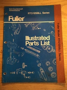 Eaton Fuller Getriebe illustrierte Teileliste RTO-1258LL Serie - Bild 1 von 1
