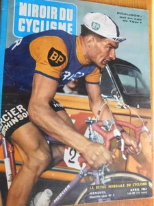 MIROIR DU CYCLISME n°4 avril 1961 POULIDOR BOBET VAN LOOYANQUETIL PARIS ROUBAIX - Picture 1 of 10