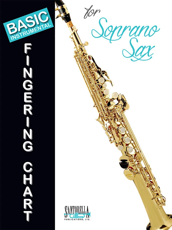 Basic Fingering Chart for Soprano Saxophone * Ships directly from the publisher - Image 1 of 1