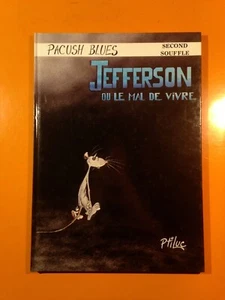 PTILUC : PACUSH BLUES T2 : JEFFERSON OU LE MAL DE VIVRE! - Picture 1 of 8