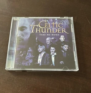 Take Me Home by Celtic Thunder (Ireland) (CD, Jul-2009, Decca) - Picture 1 of 3