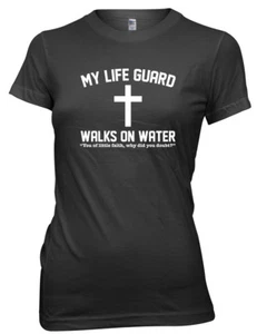 My Lifegaurd Walks On Water Funny Womens Ladies T-Shirt - Picture 1 of 8