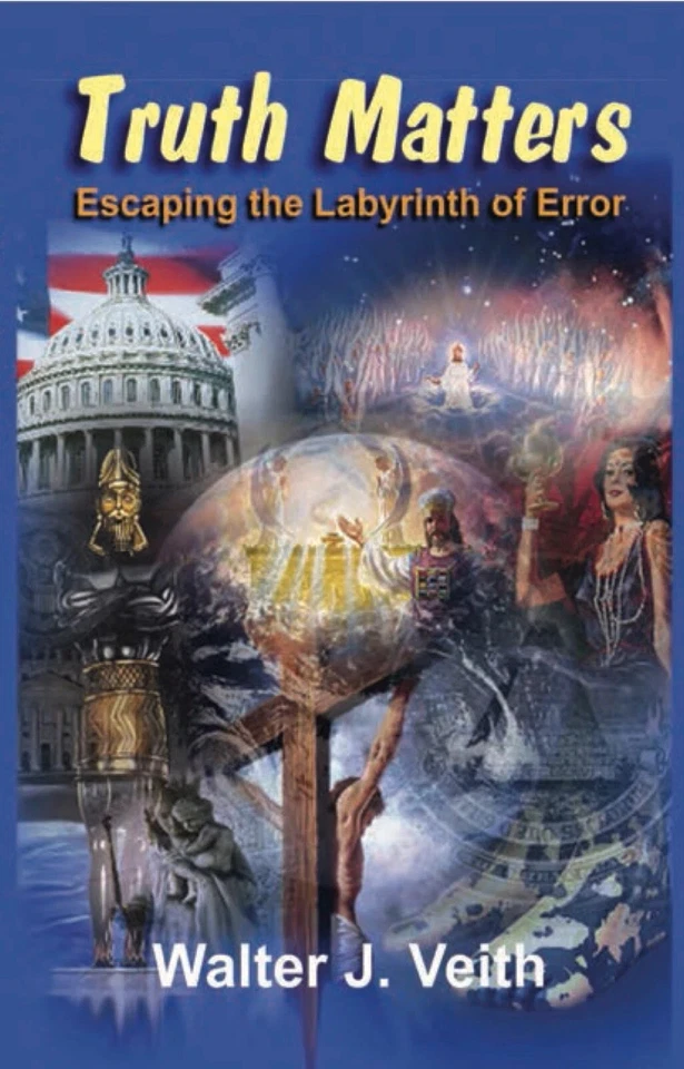 Truth Matters: Escaping the Labyrinth of Error by Walter Veith (Rare Book) - image 1 of 4